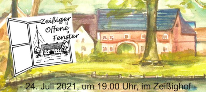 Musikalisch-literarisches Zeißiger offenes Fenster